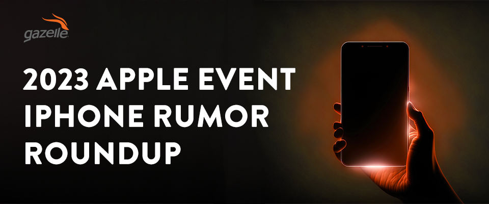 Apple iPhone 15 rumour round-up: What to expect from the next iPhone launch  event 